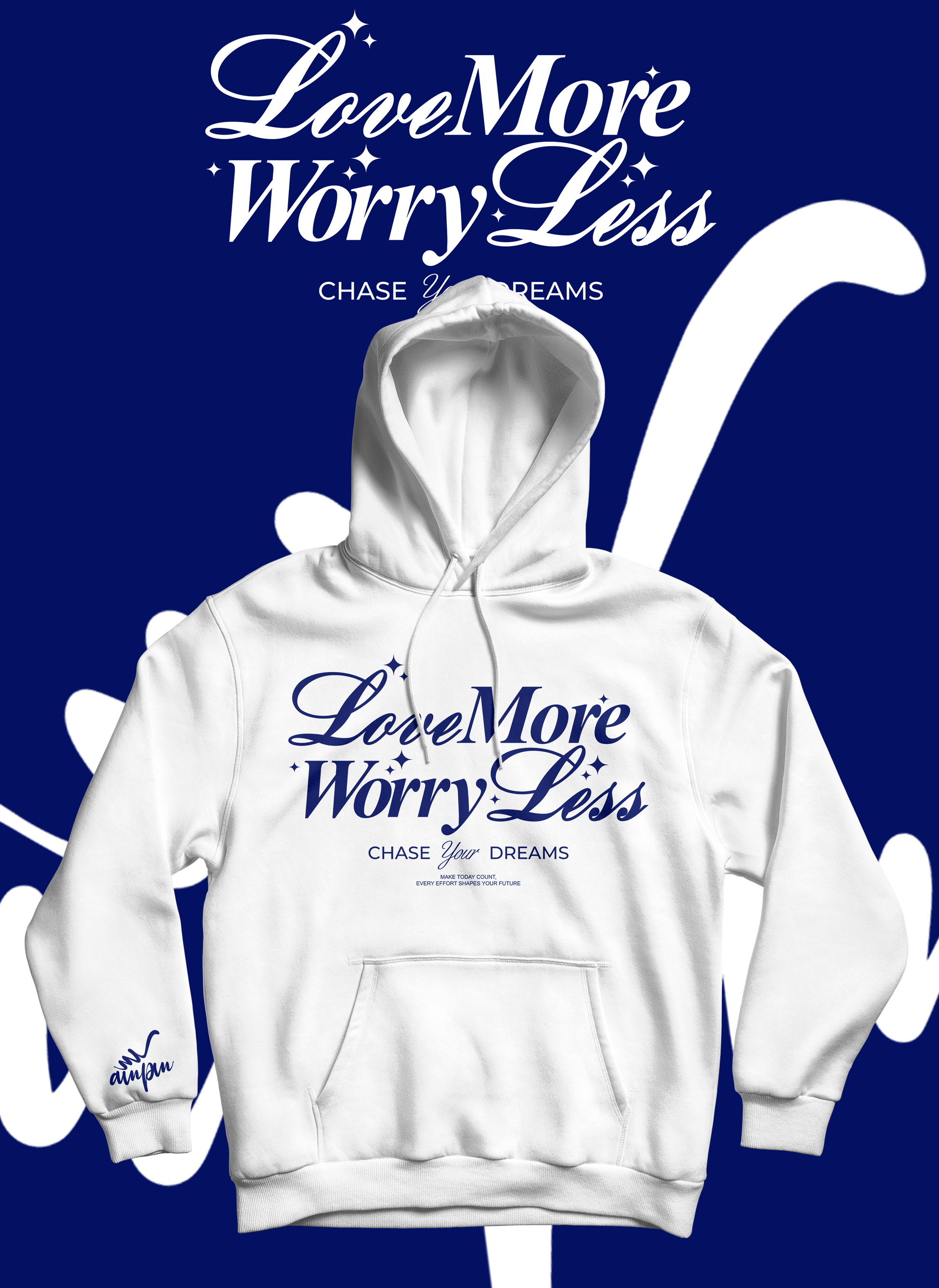 Love More Worry Less Hoodie