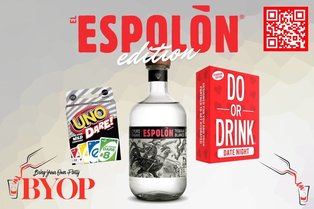 BYOP Espolón Edition — Espolón tequila with UNO Dare and Do or Drink Date Night