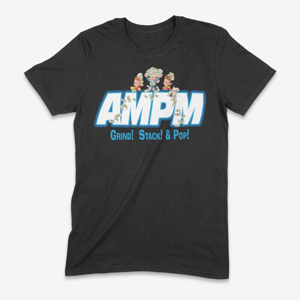 AMPM Rise, Grind & Pop tee by AMPM Advance